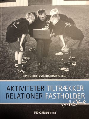 Aktiviteter tiltrækker, relationer fastholder - måske